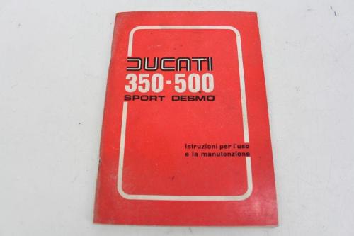 DUCATI SPORT DESMO 350 500 USE AND MAINTENANCE MANUAL